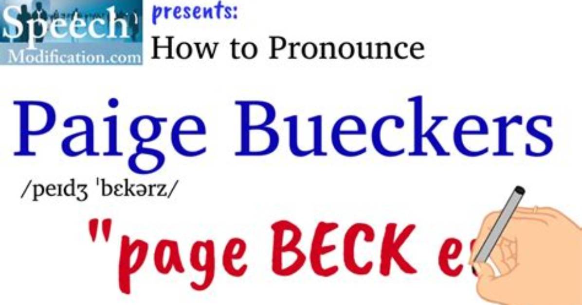 The Ultimate Guide: How to Pronounce Paige Bueckers