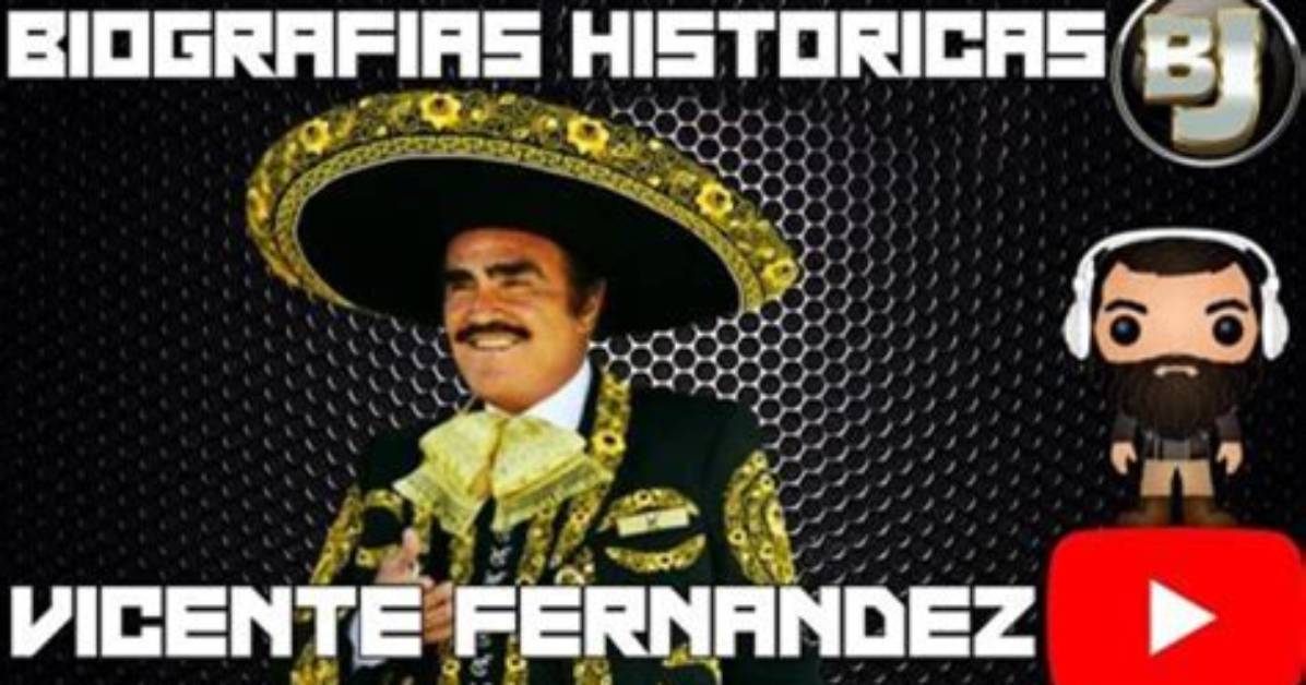 The Unforgettable Legacy: a Biography of Vicente Fernandez