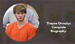 Uncover the Enigma: Thayne Ormsby's Age Revealed