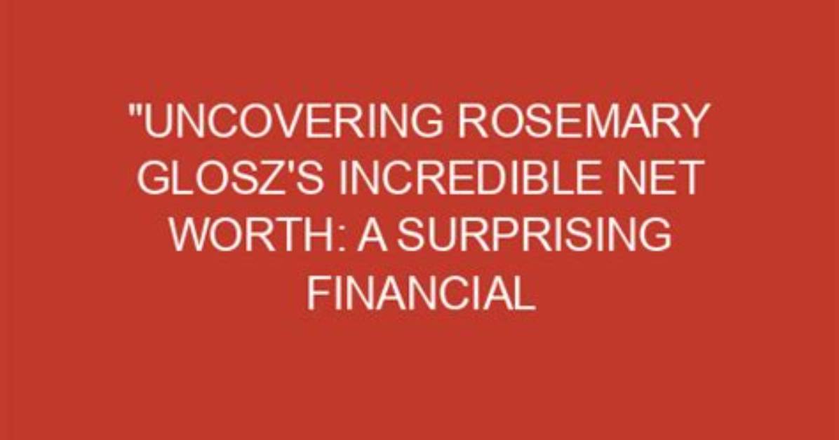 Uncover the Surprising Net Worth and Financial Journey of Carrie Preston
