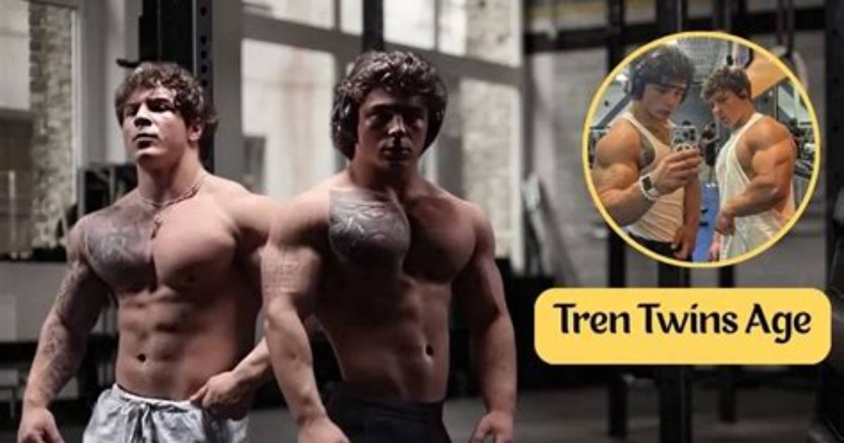Uncover the Tren Twins' Age: a Comprehensive Guide