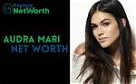 Uncovering Audra Mari's Net Worth: Unveiling the Hidden Riches