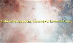 Uncovering the Journey of Love, Family, and Hope