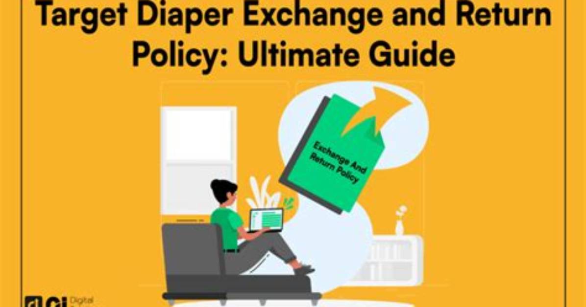 Unlock Target's Diaper Return Secrets: Your Guide to Hassle-Free Returns