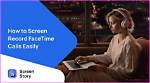 Unlocking the Power of Online Screen Record: Your Comprehensive Guide