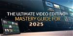 Unlocking the Secrets of Cinematic Editing