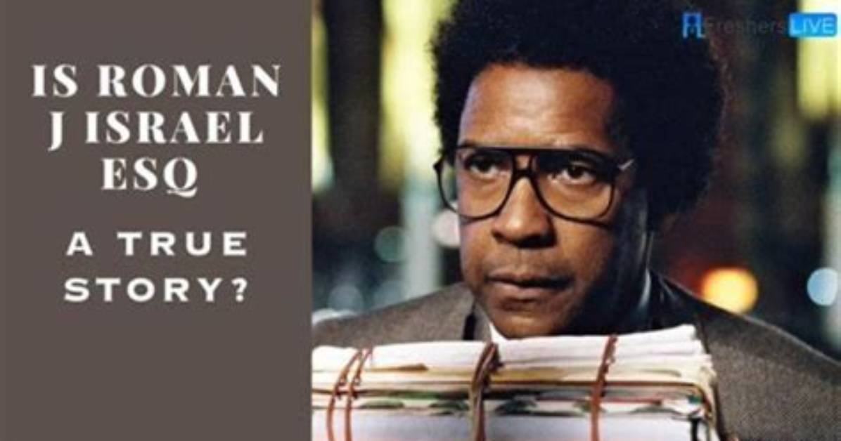 Unraveling the Complexity of Roman J. Israel: the Ending Explained