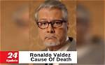 Unsolved Mystery: Ronaldo Valdez's Cause of Death and Foul Play Suspicions