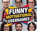 Unstoppable Motivation: Inspiring and Empowering Usernames