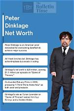Unveiling Peter Dinklage's Net Worth: Secrets and Surprises Revealed
