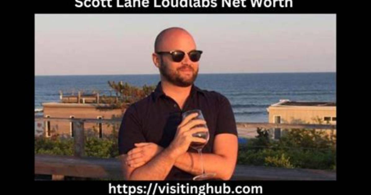 Unveiling Scott Lane Loudlabs Net Worth: Discoveries and Insights