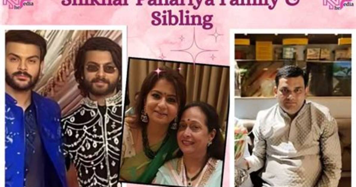 Unveiling Shikhar Pahariya's Sister: a Closer Look at Her Life and Influence