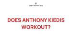 Unveiling the Fitness Secrets of Anthony Kiedis