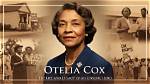 Unveiling the Life and Legacy of Otelia Cox