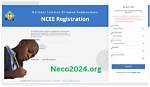 Unveiling the "Neco Registration 2024 Deadline in Nigeria": Your Guide to Success