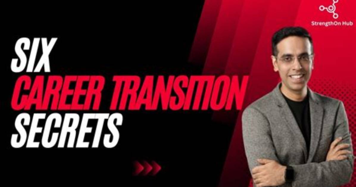 Unveiling the Secrets of a Successful Transition