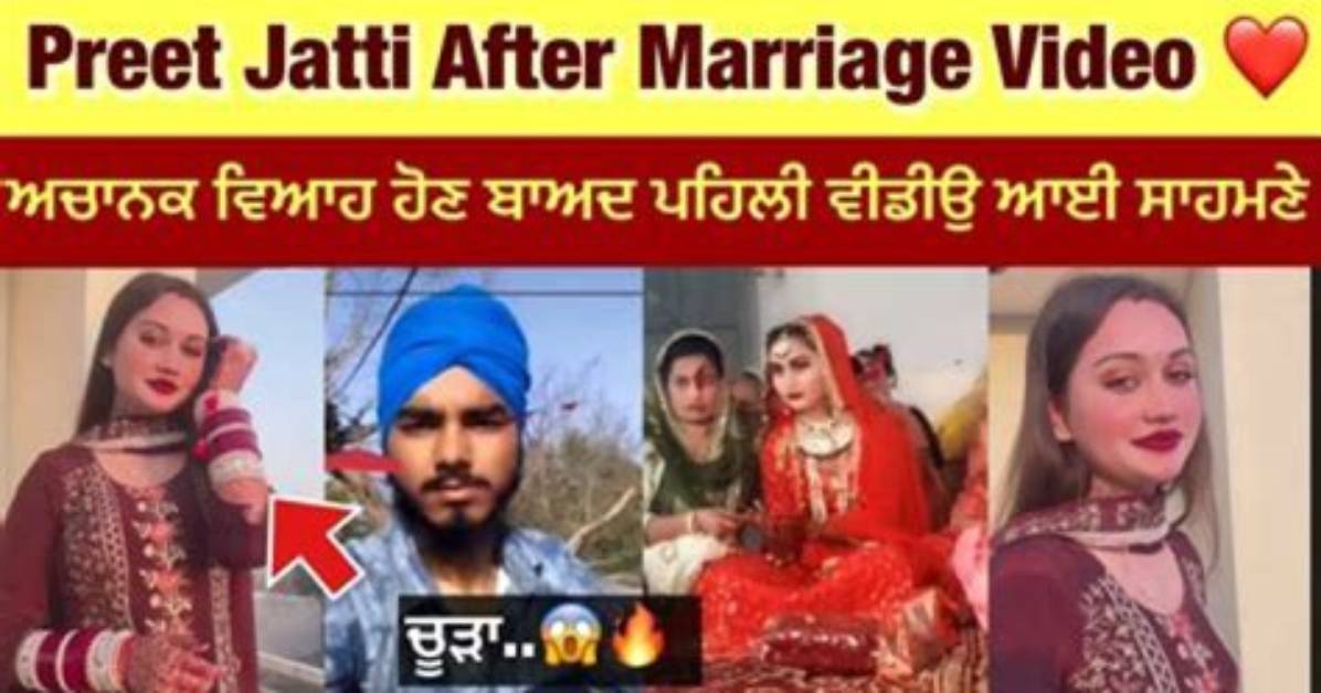 Unveiling the Sensation: Preet Jatti Viral Videos