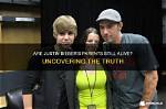 Unveiling the Truth: Is Justin Bieber Still Alive?