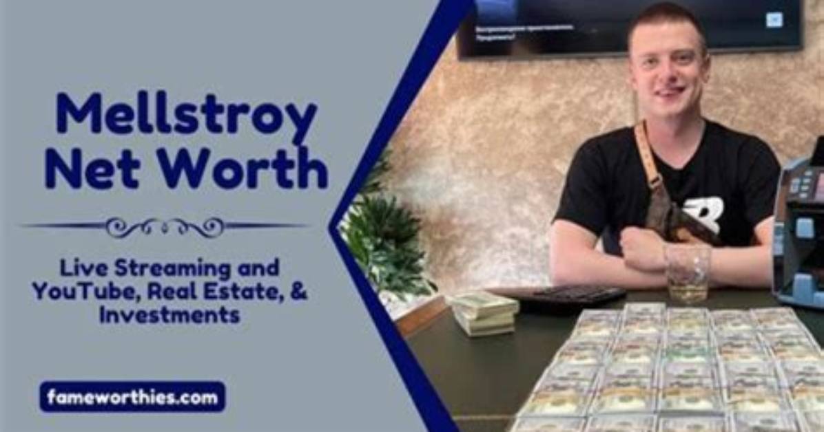 Unveiling the Wealth of Mellstroy: How Rich Is He?