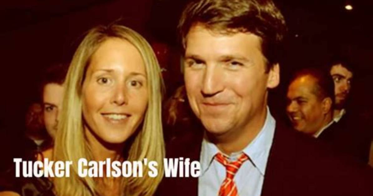 Who Is Tucker's Wife? Meet the Better Half of the Famous Commentator