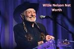 Willie Nelson's Net Worth: a Country Music Icon's Fortune